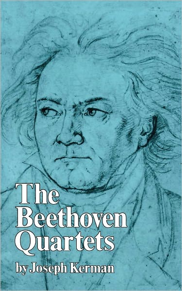 Cover for Joseph Kerman · The Beethoven Quartets (Paperback Book) (1979)