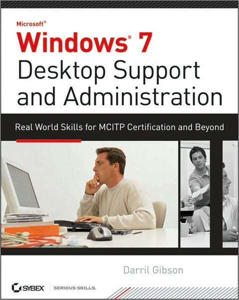 Cover for Gibson · Windows 7 Desktop Support and Ad (Book) (2010)