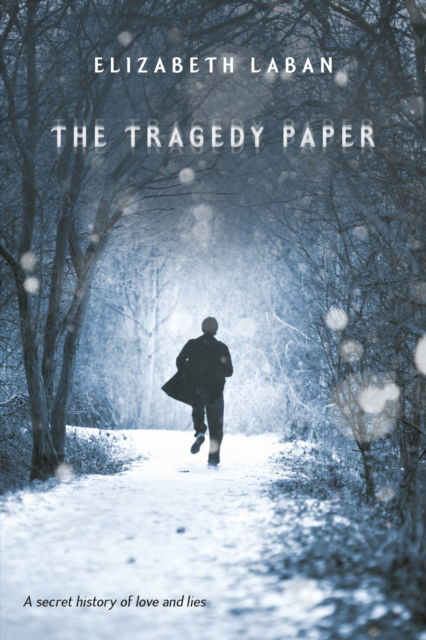 Cover for Elizabeth LaBan · The Tragedy Paper (Paperback Book) (2013)