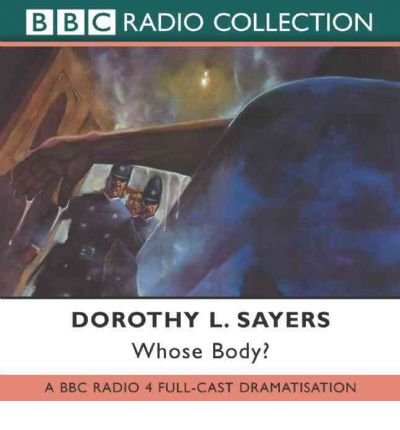 Cover for Dorothy L. Sayers · Whose Body? (Audiobook (CD)) [Unabridged edition] (2002)