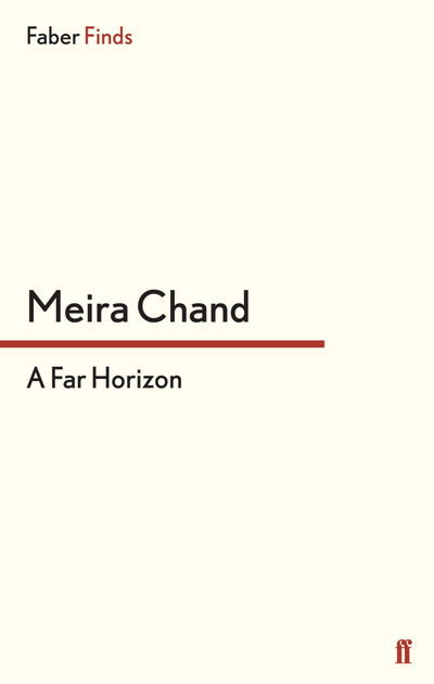 Cover for Meira Chand · A Far Horizon (Paperback Book) [Main edition] (2012)