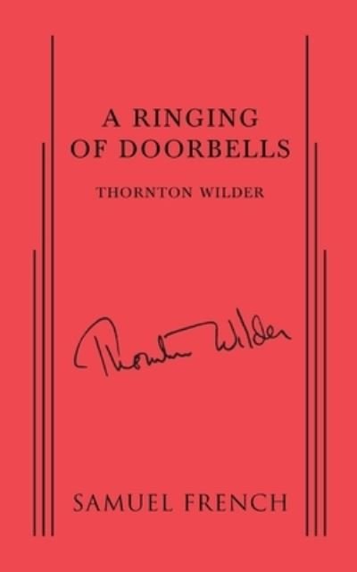 Cover for Thornton Wilder · A Ringing of Doorbells (Taschenbuch) (2014)