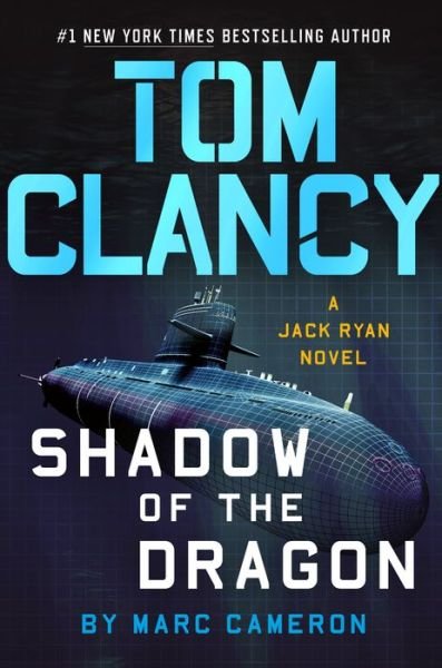 Cover for Marc Cameron · Tom Clancy Shadow of the Dragon - A Jack Ryan Novel (Hardcover Book) (2020)