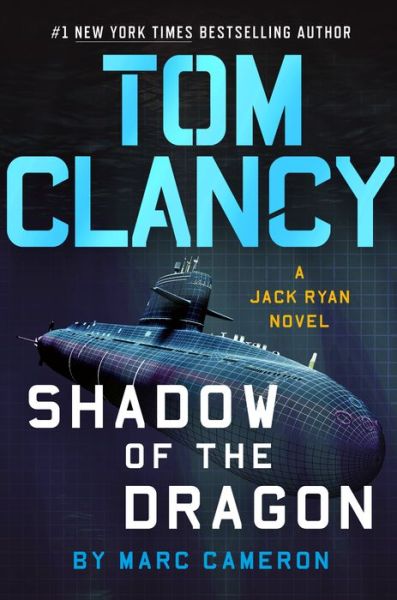 Tom Clancy Shadow of the Dragon - A Jack Ryan Novel - Marc Cameron - Books - Penguin Publishing Group - 9780593188095 - November 17, 2020