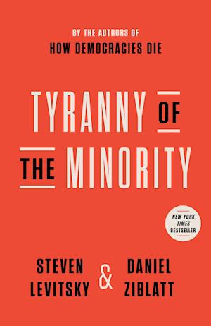 Cover for Daniel Ziblatt · Tyranny of the Minority (Paperback Book) (2024)