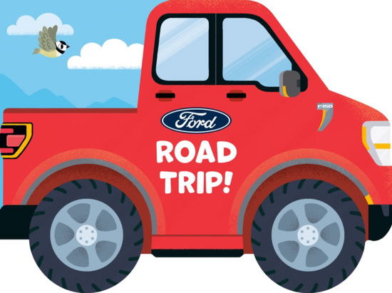 Cover for Gabriella DeGennaro · Ford: Road Trip! - Ford (Board book) (2024)