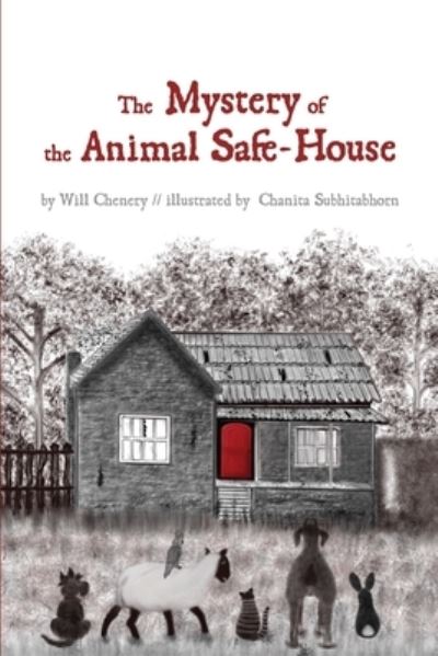 Cover for Will Chenery · The Mystery of the Animal Safe-House (Paperback Book) (2021)