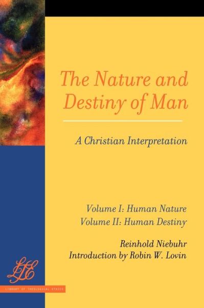 Cover for Reinhold Niebuhr · The Nature and Destiny of Man: a Christian Interpretation (2 Volume Set) (Pocketbok) [1st edition] (1996)