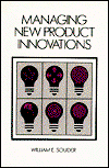 Cover for William Souder · Managing New Product Innovations (Hardcover Book) (1998)