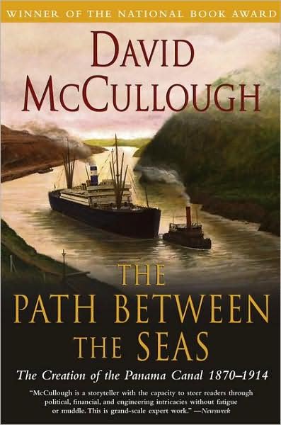 Cover for David Mccullough · Path Between the Seas: The Creation of the Panama Canal 1870 to 1914 (Taschenbuch) [Ed edition] (1978)