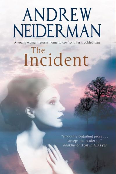 Cover for Andrew Neiderman · The Incident (Hardcover Book) (2016)