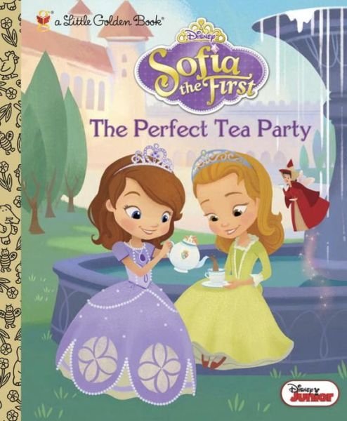 Cover for Andrea Posner-sanchez · The Perfect Tea Party (Disney Junior: Sofia the First) (Little Golden Book) (Hardcover bog) (2013)