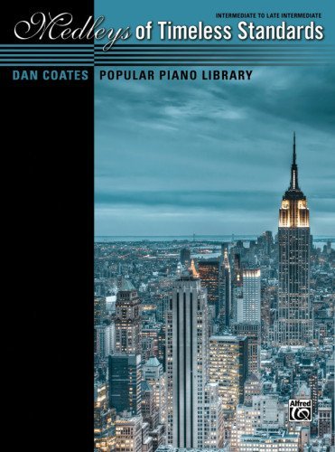 Cover for Alfred Publishing Staff · Dan Coates Popular Piano Library -- Medleys of Timeless Standards (Paperback Book) (2012)