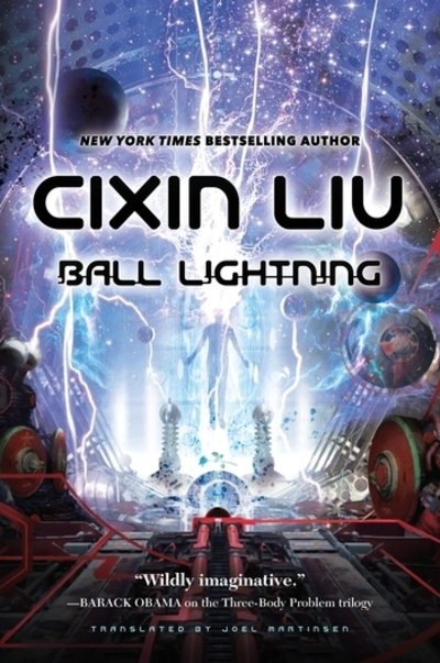 Cover for Cixin Liu · Ball Lightning (Paperback Book) (2019)