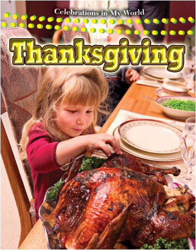 Cover for Lynn Peppas · Thanksgiving (Celebrations in My World) (Paperback Book) (2009)