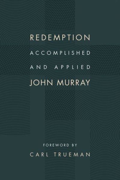 Cover for John Murray · Redemption Accomplished and Applied (Paperback Book) (2015)