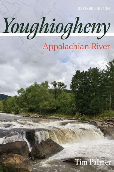 Cover for Tim Palmer · Youghiogheny: Appalachian River, Revised Edition (Taschenbuch) (2023)