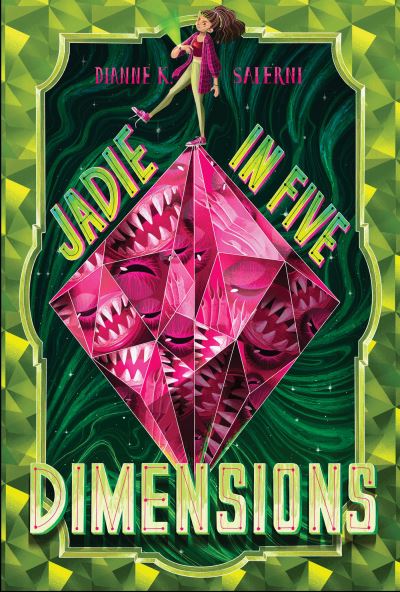 Cover for Dianne K. Salerni · Jadie in Five Dimensions (Book) (2021)