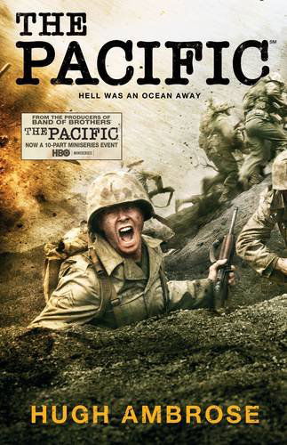 The Pacific (The Official HBO / Sky TV Tie-In) - Hugh Ambrose - Kirjat - Canongate Books - 9780857860095 - torstai 2. kesäkuuta 2011