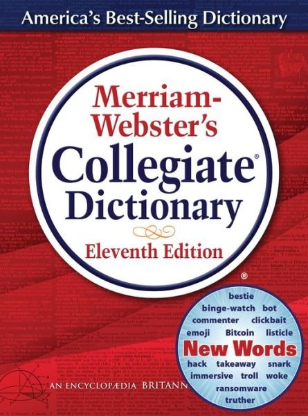 Cover for Merriam-Webster · Merriam-Webster's Collegiate Dictionary, Eleventh  Edition (Gebundenes Buch) [11 Revised edition] (2019)