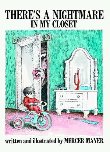 Cover for Mercer Mayer · There's a Nightmare in My Closet (Turtleback School &amp; Library Binding Edition) (Pied Piper Book) (Hardcover Book) [Turtleback School &amp; Library Binding edition] (1992)