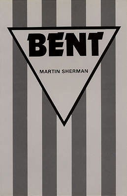 Bent - Plays - Martin Sherman - Książki - Aurora Metro Publications - 9780906399095 - 1 października 1979