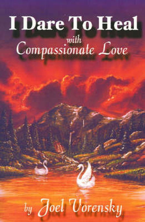 Cover for Kennedy Carr · I Dare to Heal: with Compassionate Love (Paperback Book) [First edition] (2001)