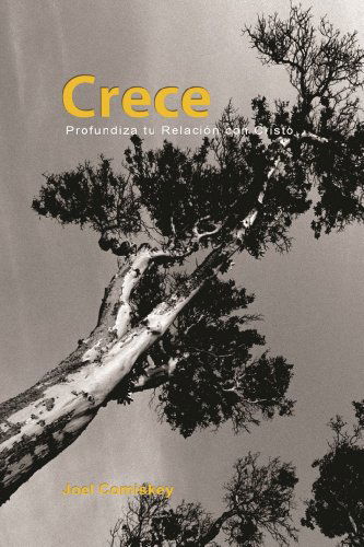 Cover for Joel Comiskey · Crezca: Profundice Su Relacion Con Cristo (Pocketbok) (2010)