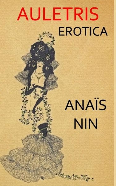 Cover for Anais Nin · Auletris (Pocketbok) (2016)