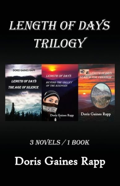 Length of Days Trilogy - Doris Gaines Rapp - Books - Daniel's House Publishing - 9780998859095 - September 29, 2020