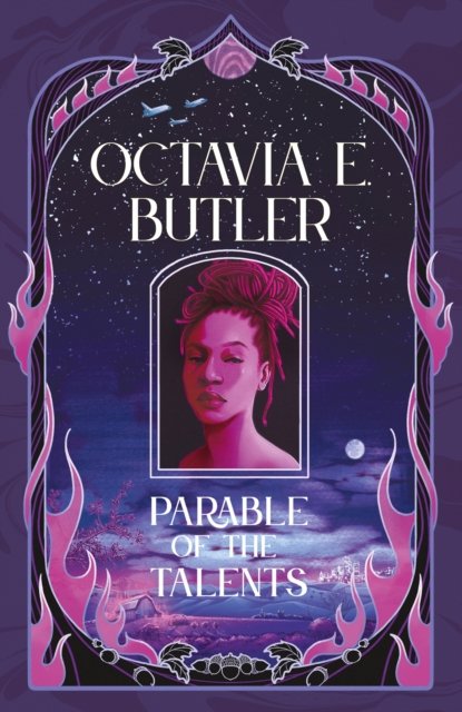 Cover for Octavia E. Butler · Parable of the Talents: winner of the Nebula Award (Gebundenes Buch) (2024)