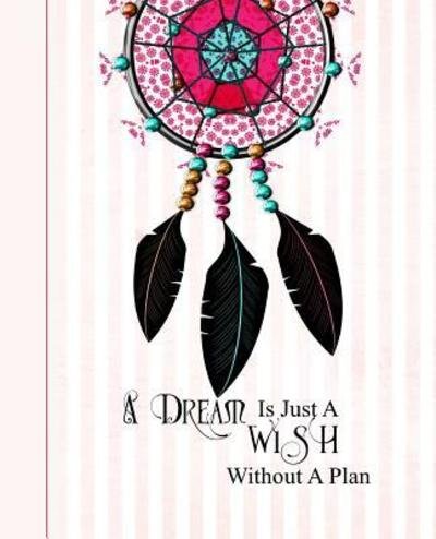Cover for Shayley Stationery Books · Inspirational Dream Quote (Paperback Book) (2019)