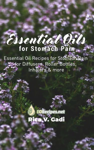 Cover for Rica V Gadi · Essential Oils for Stomach Pain (Paperback Book) (2020)