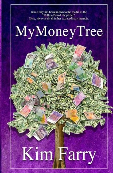 Cover for Kim Farry · My Money Tree (Paperback Book) (2019)