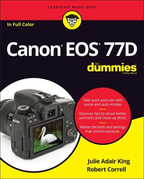 Cover for King, Julie Adair (Indianapolis, Indiana) · Canon EOS 77D For Dummies (Paperback Bog) (2017)
