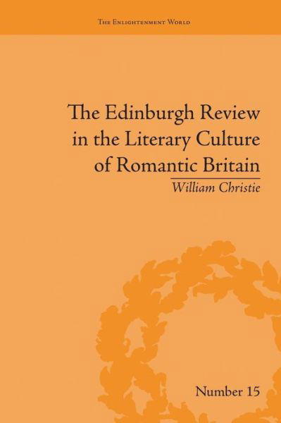 Cover for William Christie · The Edinburgh Review in the Literary Culture of Romantic Britain: Mammoth and Megalonyx - The Enlightenment World (Paperback Bog) (2016)