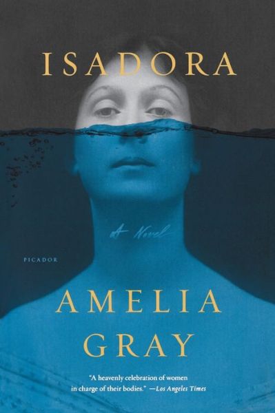 Cover for Amelia Gray · Isadora: A Novel (Taschenbuch) (2018)