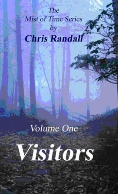 Cover for Chris Randall · Mist of Time - Visitors (Paperback Book) (2013)