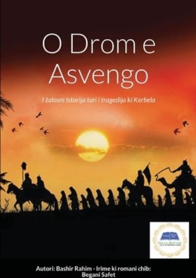 Cover for Bashir Rahim · O Drom E Asvengo (Paperback Book) (2021)