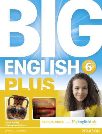 Cover for Mario Herrera · Big English Plus 6 Pupil's Book with MyEnglishLab Access Code Pack New Edition - Big English (Book) (2018)