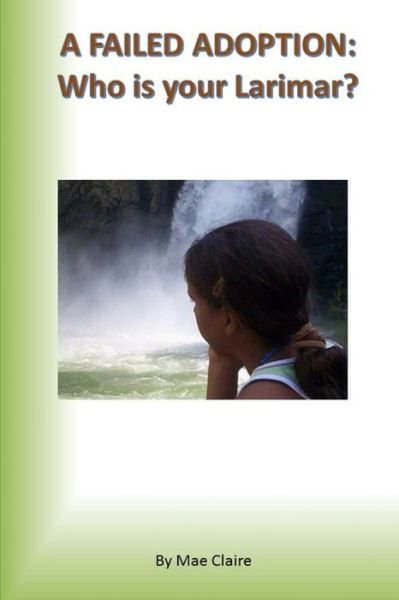 Cover for Mae Claire · Failed Adoption (Book) (2011)