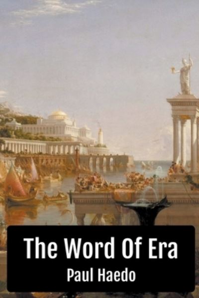 Cover for Paul Haedo · The Word Of Era (Paperback Book) (2021)