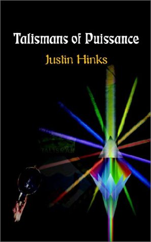 Cover for Justin Hinks · Talismans of Puissance (Paperback Book) (2002)