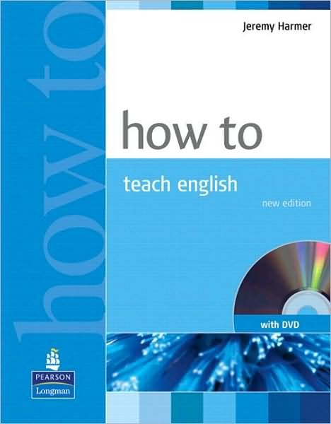 Cover for Jeremy Harmer · How to Teach English Book and DVD Pack - How To (Bog) (2007)