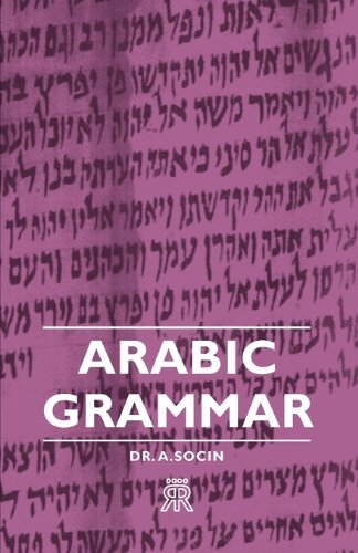 Cover for A. Socin · Arabic Grammar (Paperback Book) (2006)