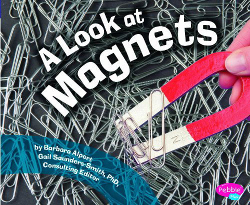 Cover for Barbara Alpert · Look at Magnets - Science Builders (Paperback Book) (2011)