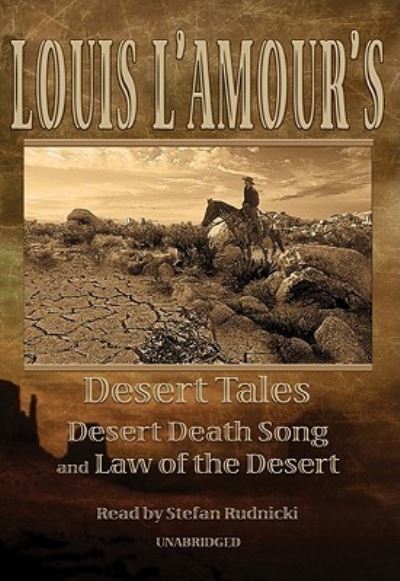 Louis L'Amour's Desert Tales - Louis L'Amour - Musique - Blackstone Audio Inc. - 9781433205095 - 1 février 2013