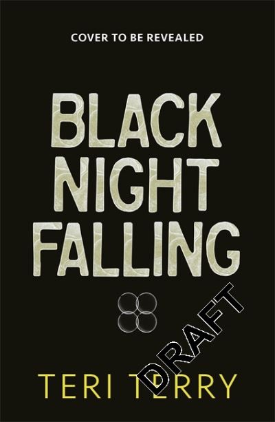 Cover for Teri Terry · Black Night Falling (Paperback Bog) (2022)