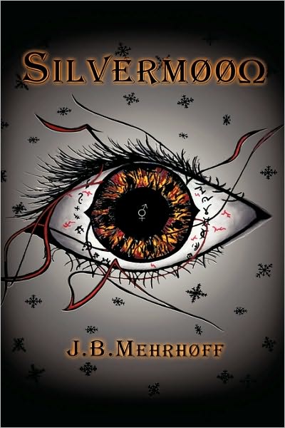 Cover for J B Mehrhoff · Silvermoon: Book One: Arctane, Part One: a New Companion (Paperback Book) (2010)