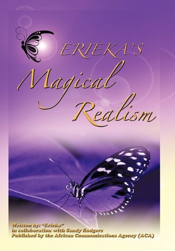 Cover for Sandy Rodgers · Erieka's Magical Realism (Hardcover Book) (2011)